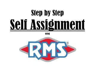 Step by Step Self Assignment using
