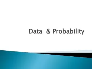 Data &amp; Probability