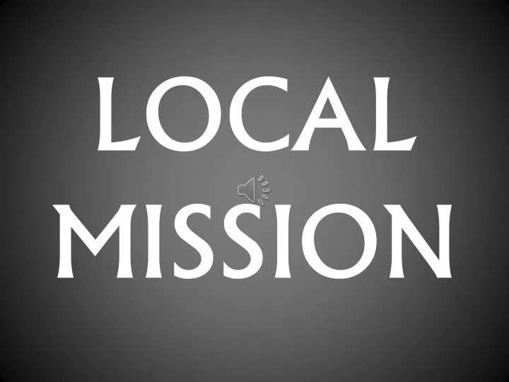 local mission