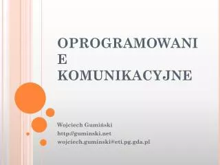 oprogramowanie komunikacyjne