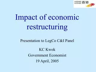 Impact of economic restructuring