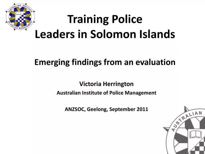 training police leaders in solomon islands emerging findings from an evaluation