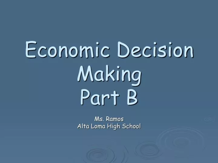 economic decision making part b