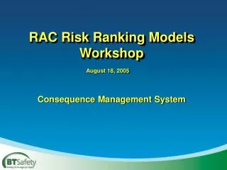 RAC Risk Ranking Models Workshop