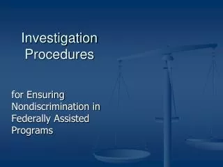 Investigation Procedures