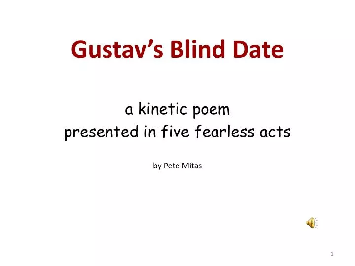 gustav s blind date