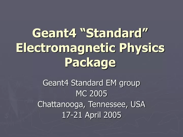 geant4 standard electromagnetic physics package