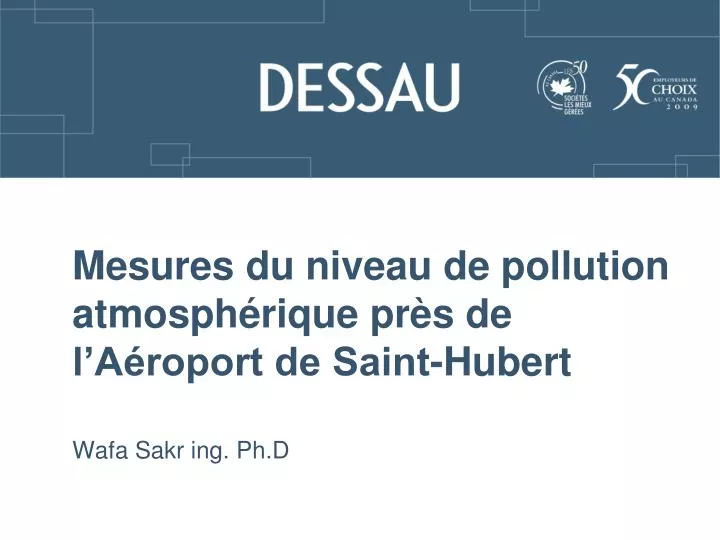 mesures du niveau de pollution atmosph rique pr s de l a roport de saint hubert