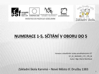 inovace a zkvalitn n v uky prost ednictv m ict vy 32 inovace 172 1tr m autor mgr marie reichlov