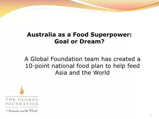 Australia as a Food Superpower: Goal or Dream?