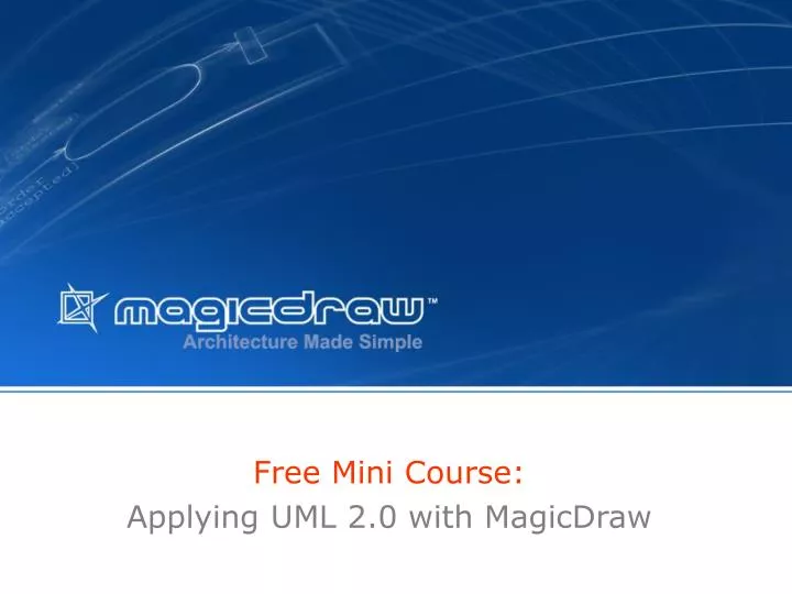 free mini course applying uml 2 0 with magicdraw