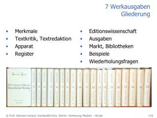 7 werkausgaben gliederung