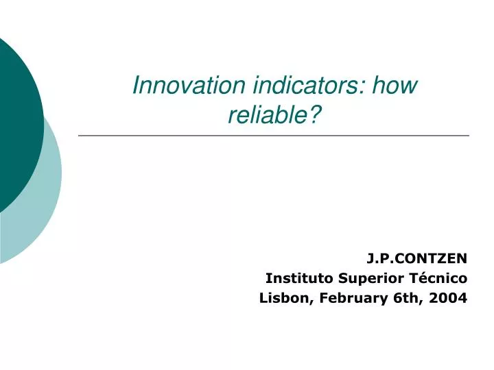 innovation indicators how reliable