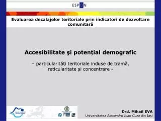 Evaluarea decalajelor teritoriale prin indicatori de dezvoltare comunitară
