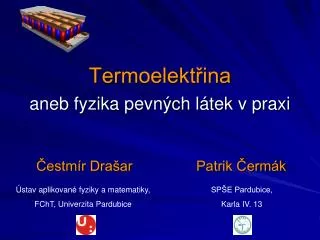 termoelekt ina aneb fyzika pevn ch l tek v praxi