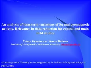 Introduction Geomagnetic indices - geomagnetic activity 	- solar daily variation