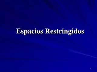 espacios restringidos