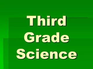 Third Grade Science