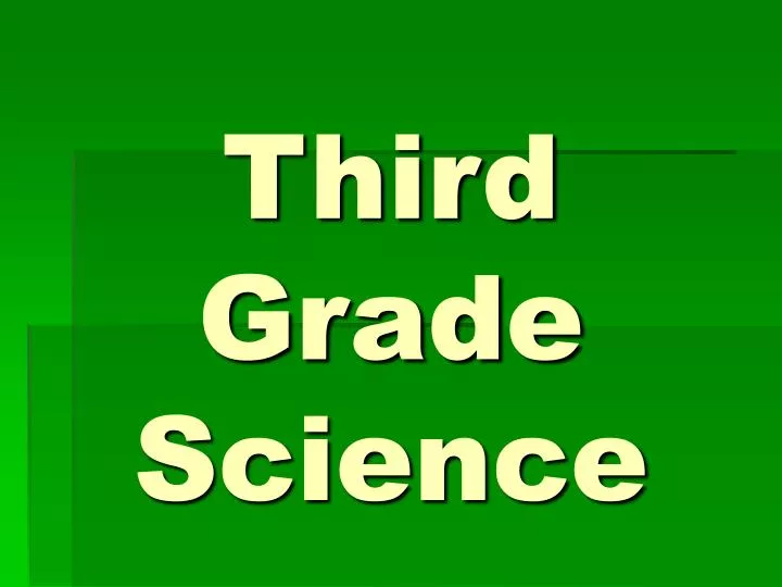 third grade science
