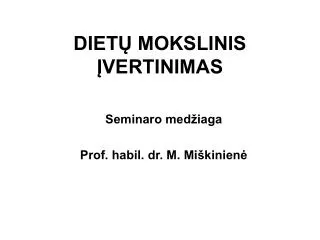 diet mokslinis vertinimas
