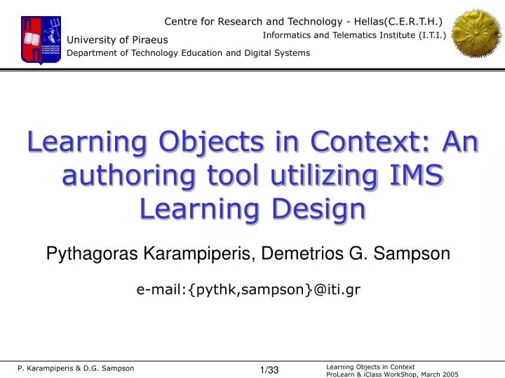 learning objects in context an authoring tool utilizing ims learning design