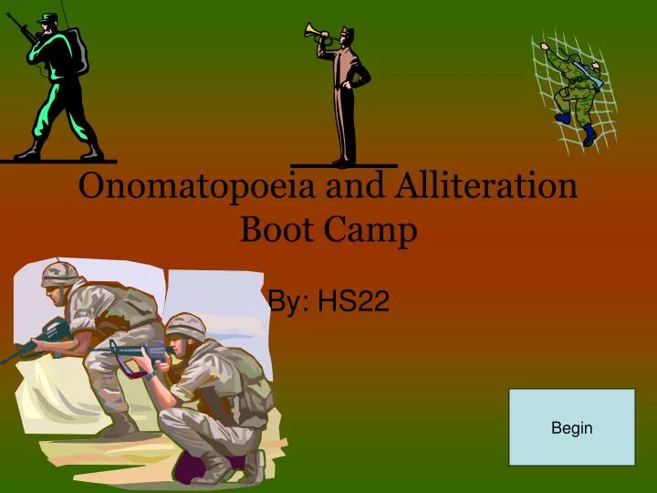 onomatopoeia and alliteration boot camp