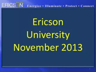 Ericson University November 2013