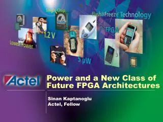 Power and a New Class of Future FPGA Architectures