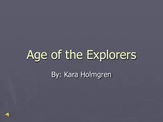Age of the Explorers