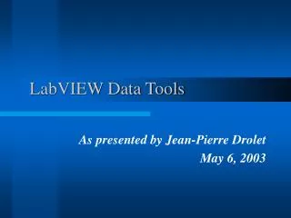 LabVIEW Data Tools