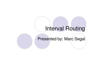 Interval Routing