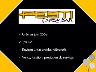 cr en juin 2008 70 m environ 2500 articles r f renc s vente location prestation de services