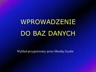 wprowadzenie do baz danych