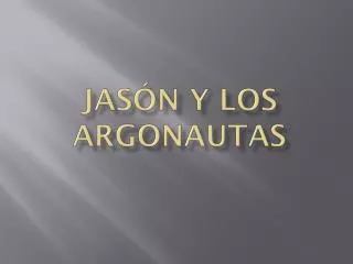 jas n y los argonautas