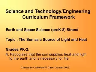 Science and Technology/Engineering Curriculum Framework