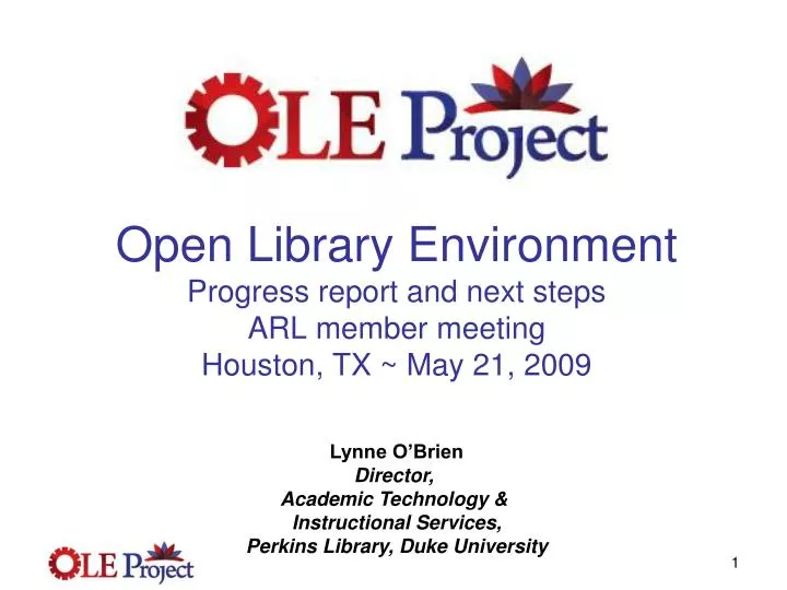 open library environment progress report and next steps arl member meeting houston tx may 21 2009