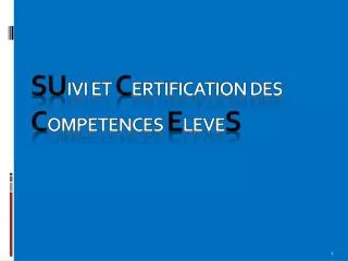su ivi et c ertification des c ompetences e leve s