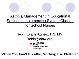 Asthma Management in Educational Settings - Implementing System Change for School Nurses
