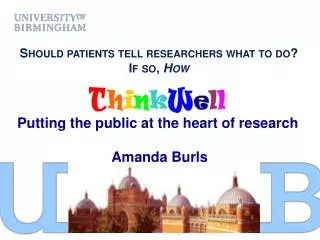 Should patients tell researchers what to do? If so, How