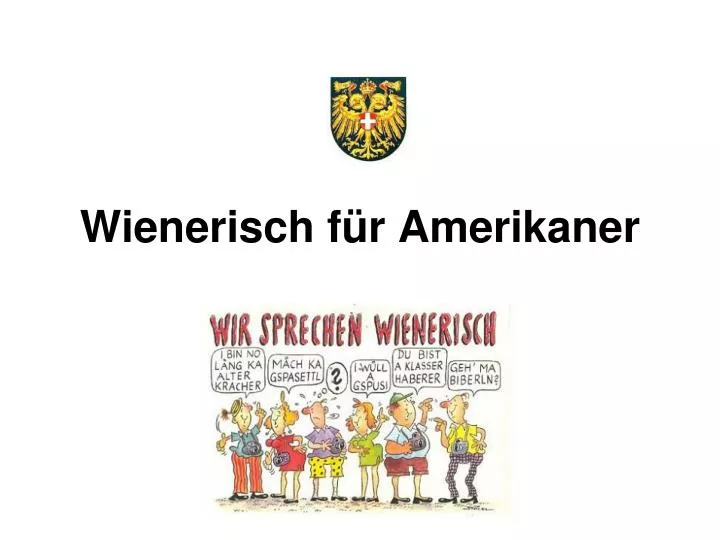 wienerisch f r amerikaner