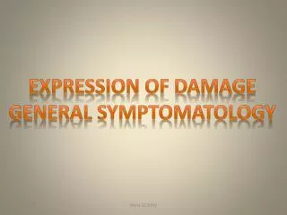 Expression of Damage General Symptomatology