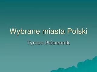 wybrane miasta polski