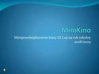 minikino