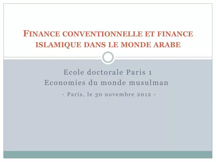 finance conventionnelle et finance islamique dans le monde arabe