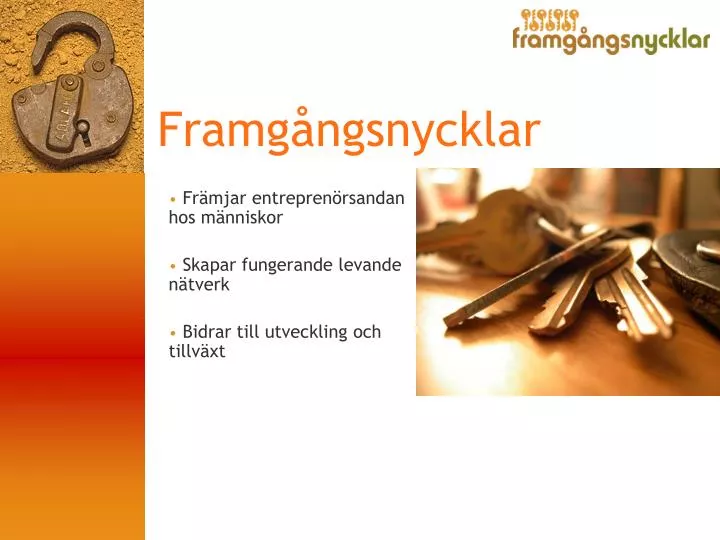 framg ngsnycklar