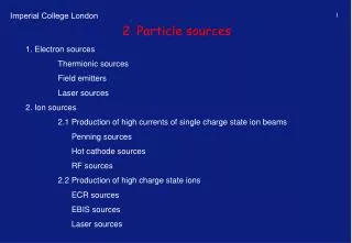 2. Particle sources