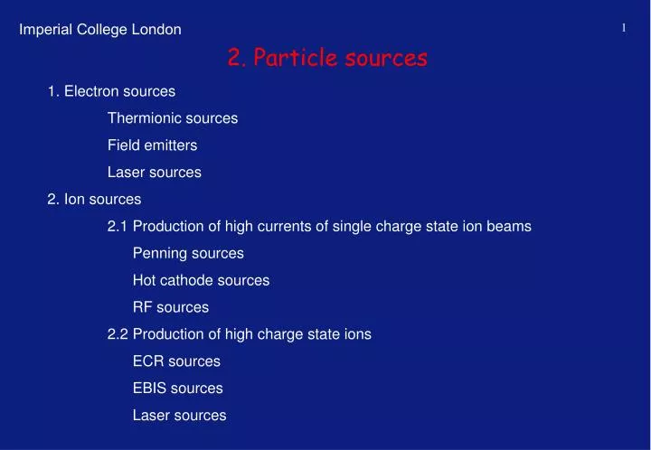 2 particle sources