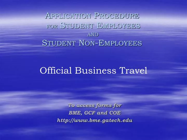 application procedure for student employees and student non employees