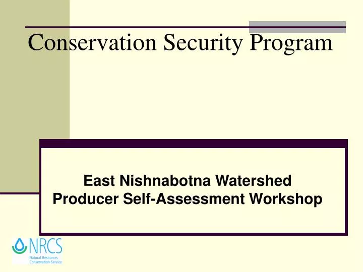 east nishnabotna watershed producer self assessment workshop