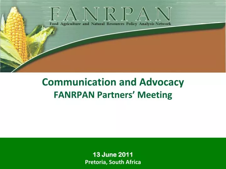 communication and advocacy fanrpan partners meeting